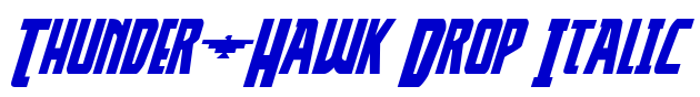 Thunder-Hawk Drop Italic fuente